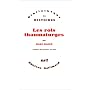 Les rois thaumaturges de Marc Bloch