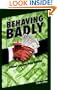 Behaving Badly: Ethical Lessons from Enron