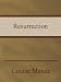Resurrection (Kindle Edition)