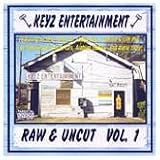 Raw & Uncut: Volume 1