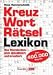 Kreuzwortr�tsellexikon: �ber 400.000 Begriffe