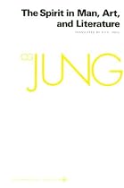 The Spirit in Man, Art, & Literature (Collected Works of Jung Vol. 15)