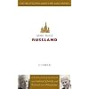 Die Deutschen und ihre Nachbarn: Russland