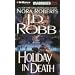 Holiday in Death (In Death #7)