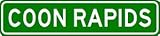COON RAPIDS City Limit Sign - High Quality Aluminum
