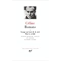 C�line : Romans, tome 1