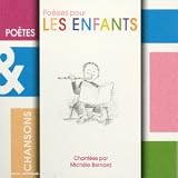 Revue Michele Bernard  / Poètes & Chansons: Poésies Pout Les Enfants