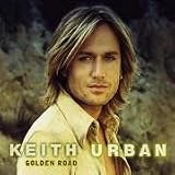 Golden Road - Keith Urban