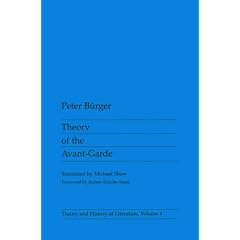 Theory of the Avant-garde (Theory & History of Literature)