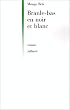 Branle-bas en noir et blanc