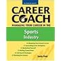 Managing Your Career in the Sports Industry (Ferguson Career Coach)