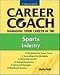 Managing Your Career in the Sports Industry (Ferguson Career Coach)