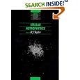 Stellar Astrophysics (Graduate Series in Astronomy) by R.J Tayler
