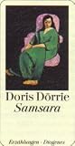 Samsara - Erz&auml;hlungen - Doris D&ouml;rrie