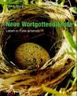 Neue Wortgottesdienste - Leben in F&uuml;lle erfahren - Pierre Stutz