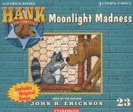 Moonlight Madness (Hank the Cowdog)