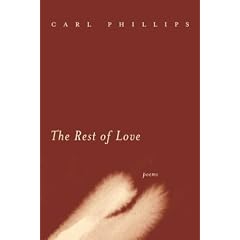 The Rest of Love: Poems