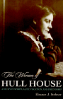 The Women of Hull House: A Study in Spirituality, Vocation, and Friendship