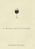 Food and Drink : A Wine Miscellany