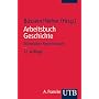 Arbeitsbuch Geschichte. Mittelalter. Repetitorium: 3. bis 16. Jahrhundert
