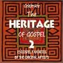 Celebrate the Heritage of Gospel 2 / Varous