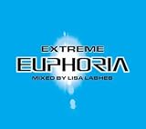 Extreme Euphoria Vol.2: Mixed By Lisa Lashes