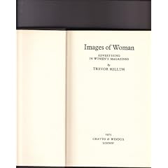 Images of Woman: Advertising in Women's Magazines