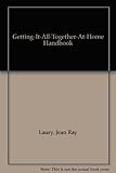 The creative woman's getting-it-all-together at home handbook