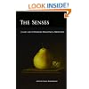 The Senses: Classic and Contemporary Philosophical Perspectives (Philosophy of Mind Series)