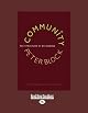 Community: The Structure of Belonging (Bk Business)