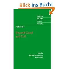 Nietzsche: Beyond Good and Evil: Prelude to a Philosophy of the Future (Cambridge Texts in the History of Philosophy)