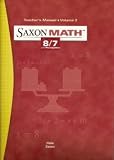 Teachers Manual Saxon Math 8/7 With Prealgebra (Volume 2)