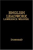 English Leadwork: Its Art and History