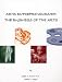 Arts Entrepreneurship: The Business of the Arts