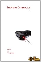 Click to Download Free Kindle Book -> Terminal Conspiracy