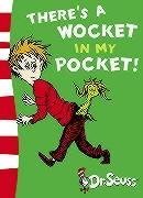 There's a Wocket in My Pocket: Blue Back Book (Dr Seuss Blue Back Book)