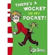 There's a Wocket in My Pocket: Blue Back Book (Dr Seuss Blue Back Book)