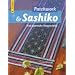 Patchwork und Sashiko: Eine japanische Stepptechnik