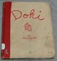 Doki, the lonely papoose,