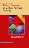 Patient Outcomes in Medical-Surgical Nursing