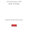 A Commentary on the Book of Exodus