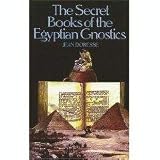 Livres secrets des gnostiques d'Egypte. (English)
