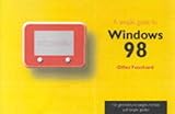 A simple guide to Windows 98