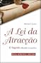 A Lei da Atrac��o