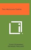 The Mexican Earth