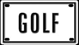 Golf 2 1/4 X 4" Aluminum Die-cut Sign"