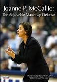 Joanne P. McCallie: The Adjustable Match-up Defense