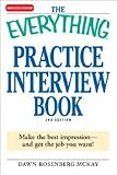The Everything Practice Interview Book, 2nd Edition