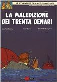 La maledizione dei trenta denari: 1 (Blake & Mortimer)