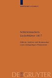 Schleiermachers Liederblätter 1817: Edition, Analyse und Kommentar eines einzigartigen Phänomens. Schleiermacher-Archiv 23